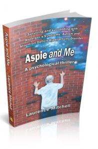 Laurence Mitchell - Aspie & Me