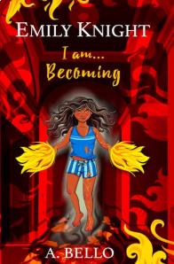 Abiola Bello - Emily Knight I Am... Becoming