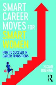 Susan Doering - Smart Career Moves For Smart Women