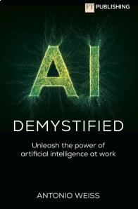 Antonio Weiss - AI Demystified
