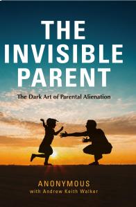 The Invisible Parent