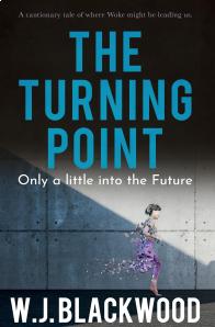 W. J. Blackwood -  The Turning Point