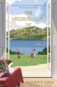 Maurice Gray - The Missing Links of Tannadee