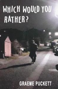 Graeme Puckett - Which Would You Rather