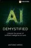 Antonio Weiss - AI Demystified