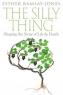 The Silly Thing by Dr Esther Ramsay-Jones 