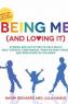 Being Me (And Loving it) - By Naomi Richards and Julia Hague