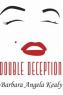 Barbara Angela Kealy - Double Deception