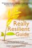 Andry Anastasis McFarlane - The REALLY RESILIENT Guide